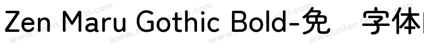 Zen Maru Gothic Bold字体转换